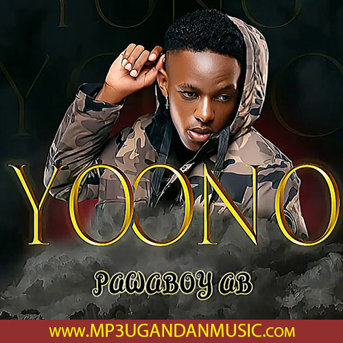 Yoono - Pawaboy MP3UG Music